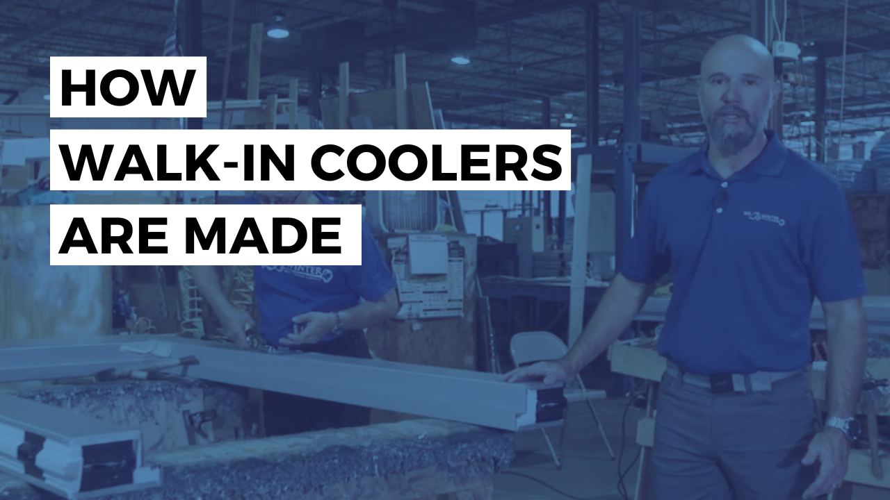 Walk in Cooler Parts: How Coolers are Made