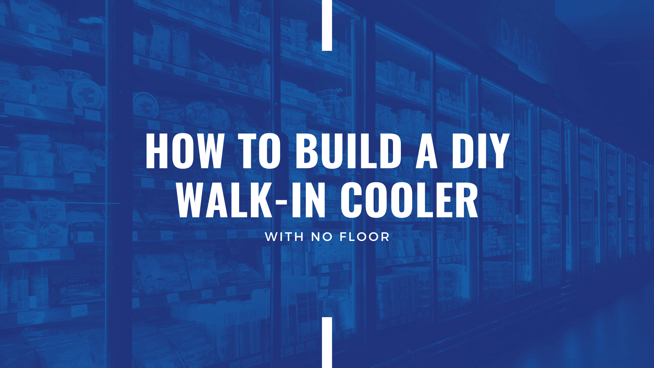 How to Build a DIY Walk in Cooler With No Floor