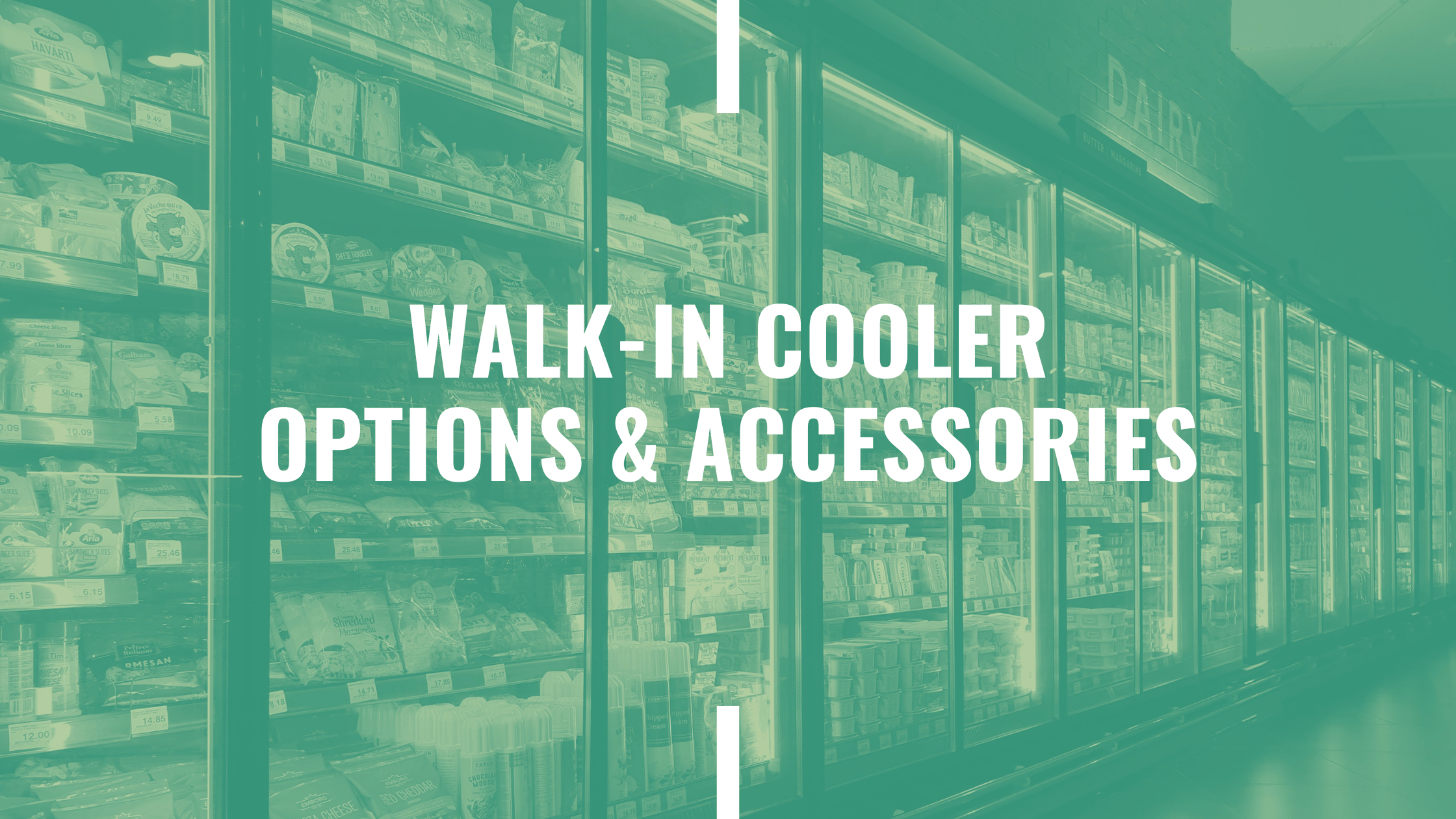 Walk in Cooler Options and Accessories